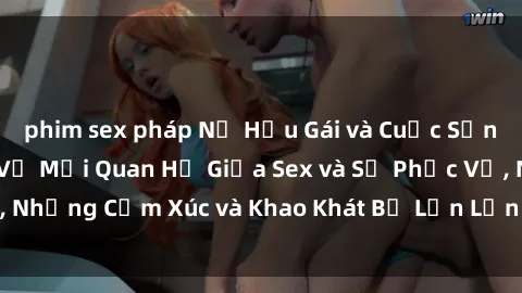 phim sex pháp Nữ Hầu Gái và Cuộc Sống Của Họ: Bí Mật Về Mối Quan Hệ Giữa Sex và Sự Phục Vụ, Những Cảm Xúc và Khao Khát Bị Lẫn Lộn Trong Lĩnh Vực Này.