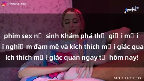 phim sex nữ sinh Khám phá thế giới mới của sex online: trải nghiệm đam mê và kích thích mọi giác quan ngay từ hôm nay!